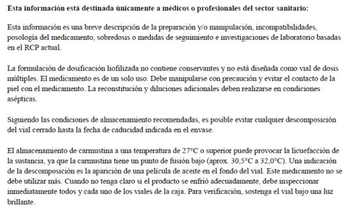 Informational text in Spanish on dosing, handling, and storage of the drug carmustine, with warnings on storage temperature