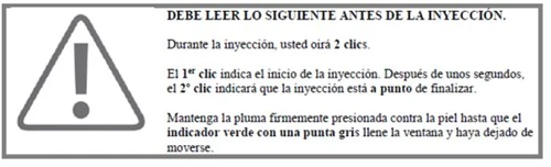 Warning symbol with an exclamation mark in a triangle next to Spanish instructions on what to do during the injection