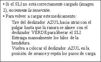Spanish text on white background explaining how to reload the SLI device by moving the blue and green sliders and removing the threads