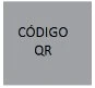 Testo nero su sfondo grigio con la scritta in stampatello CÓDIGO QR disposta su due righe al centro del riquadro